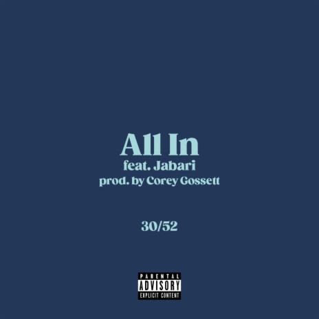 All In (feat. Jabari) | Boomplay Music