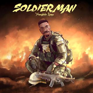 Soldier man lyrics | Boomplay Music