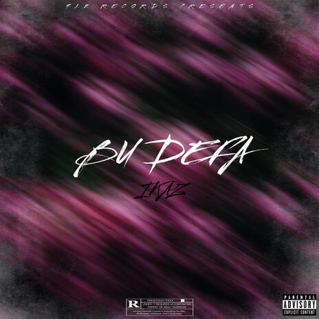 BU DEFA (Speed Up Version) | Boomplay Music