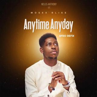 Anytime Anyday (Afrobeat)