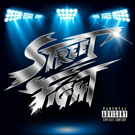 Street Fight | Boomplay Music