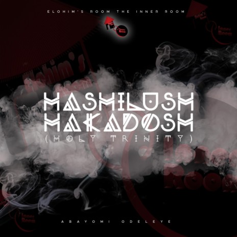 Hashilush Hakadosh (Holy Trinity) | Boomplay Music