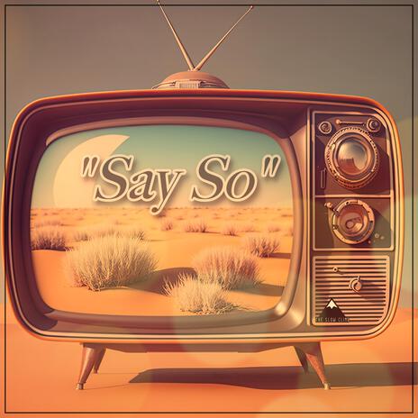 Say So | Boomplay Music