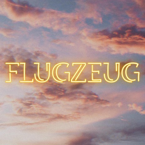 FLUGZEUG | Boomplay Music