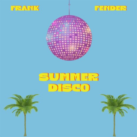 Summer Disco | Boomplay Music