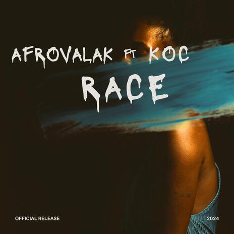 Race ft. KOC | Boomplay Music