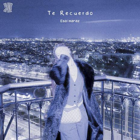 Te Recuerdo | Boomplay Music