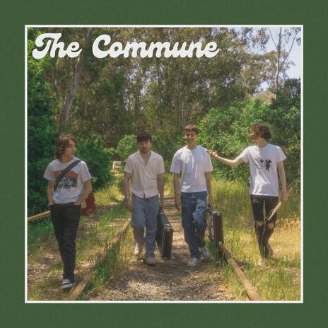 The Commune | Boomplay Music