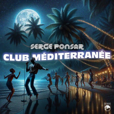 Club Méditerannée | Boomplay Music