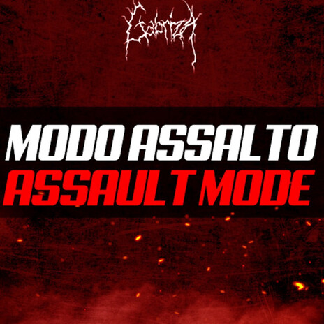 Modo Assalto, Assault Mode | Boomplay Music