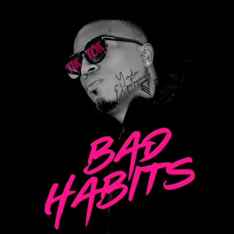 Bad Habits Tik Tok | Boomplay Music