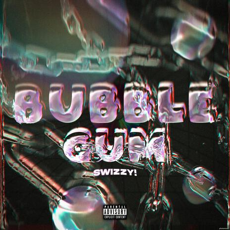 BUBBLE GUM!!! ft. Dolo.est | Boomplay Music