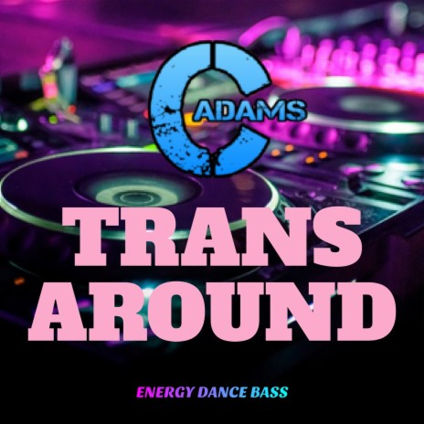 Trans Around | Boomplay Music