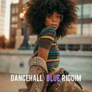 Dancehall Blue Riddim