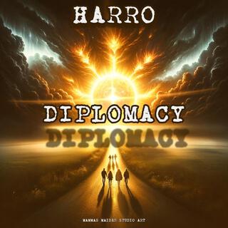 Diplomacy lyrics | Boomplay Music