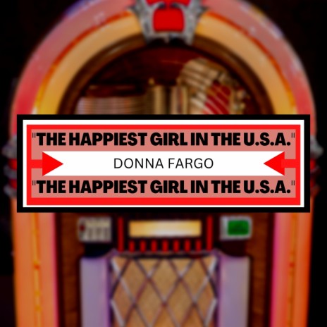 The Happiest Girl in the U.S.A. | Boomplay Music