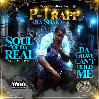 Soul of Da Real, Vol. 2: Da Grave Can't Hold Me