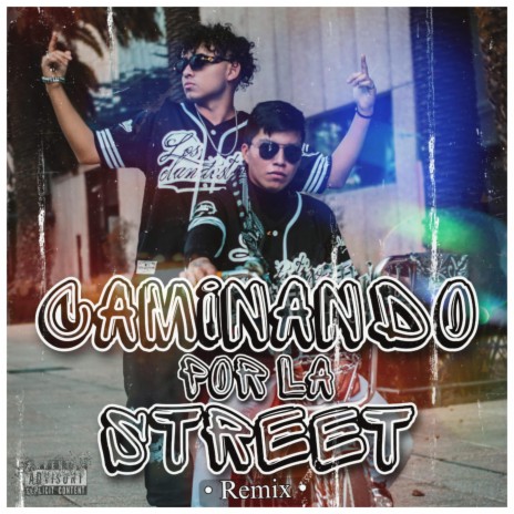 Caminando por la Street 2 ft. Keyjors | Boomplay Music