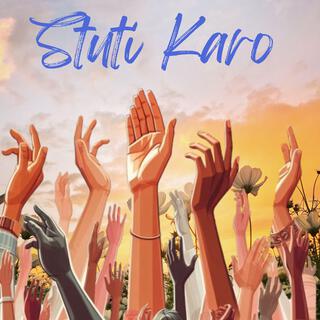 Stuti Karo / Hindi Gospel & Worship