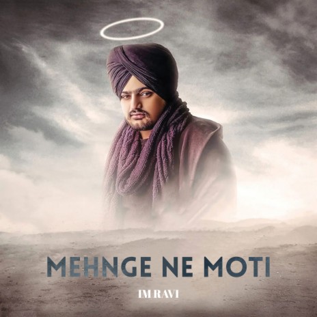 Mehnge Ne Moti | Boomplay Music