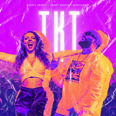 TKT ft. Landy Garcia & Medylandia | Boomplay Music