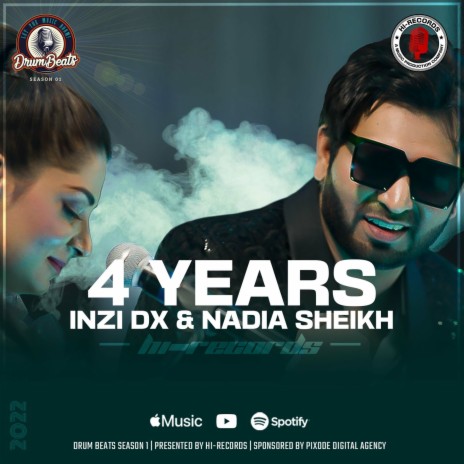 4 Years ft. Nadia Sheikh | Boomplay Music
