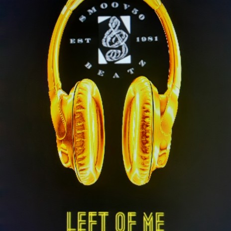 Left Of Me | Boomplay Music