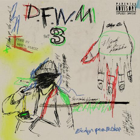 D.F.W.M.3 | Boomplay Music