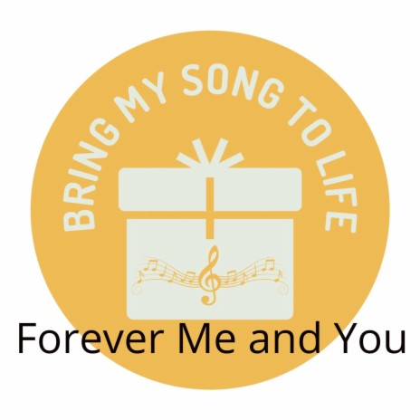 Forever Me and You | Boomplay Music