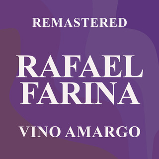 Vino amargo (Remastered)