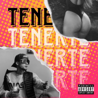 Tenerte lyrics | Boomplay Music