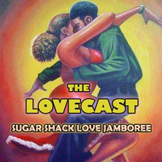 The Lovecast with Dave O Rama - April 15 2023 -CIUT FM - Sugar Shack Love Jamboree Version