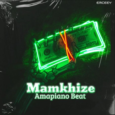 Mamkhize (Amapiano Beat) | Boomplay Music