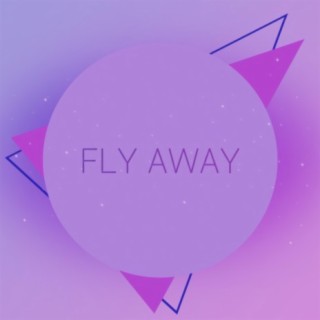 Fly Away