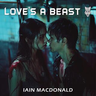 Love's A Beast (Instrumental Version)