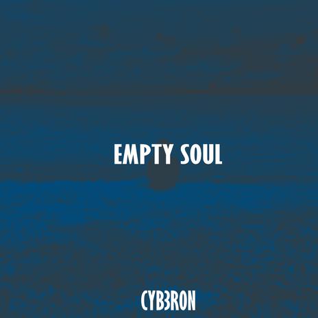 Empty Soul | Boomplay Music