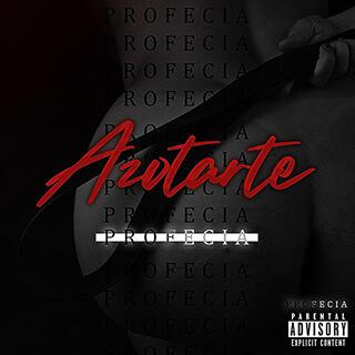 Profecia x Azotarte