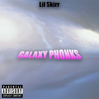 Galaxy Phonks