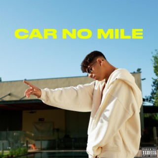 Car No Mile lyrics | Boomplay Music