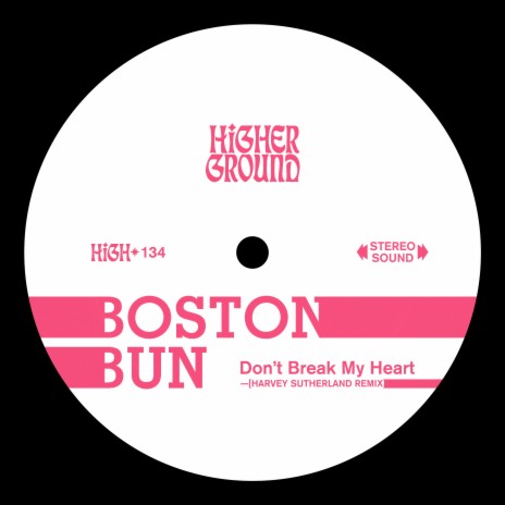 Don't Break My Heart (Harvey Sutherland Remix) | Boomplay Music