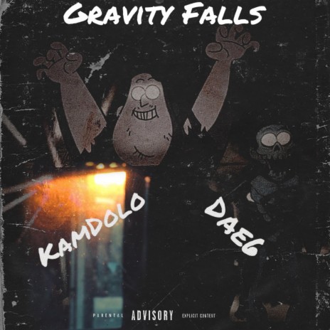 Gravity Falls ft. Dae6