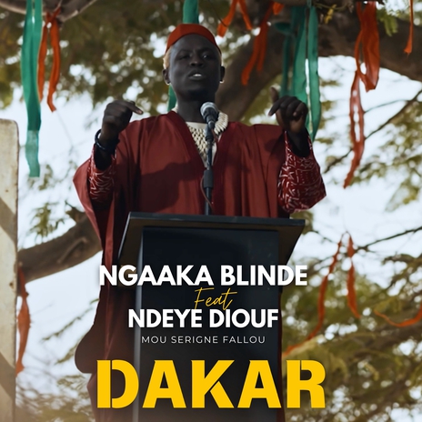 Dakar ft. Ndeye Diouf Mou Serigne Fallou | Boomplay Music