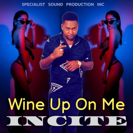 Wine up on Me | Boomplay Music