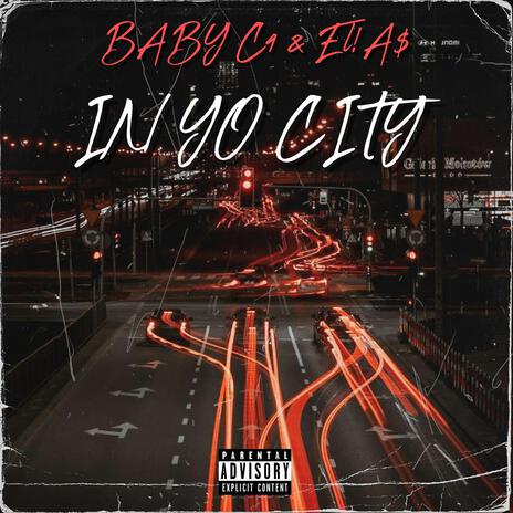 In Yo City ft. EL!A$