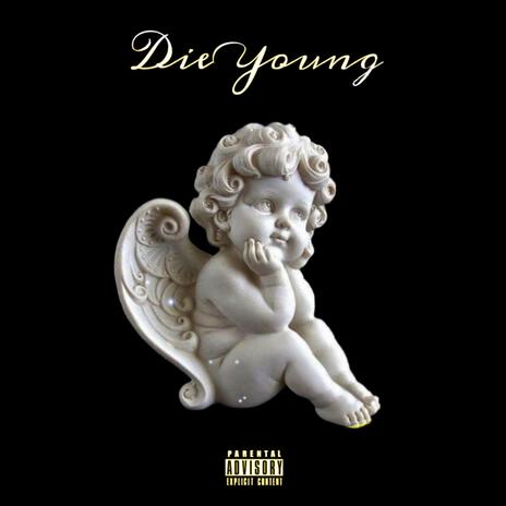 Die Young (spanish) | Boomplay Music