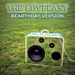 The Lovecast with Dave O Rama - April 30 2021 - CIUT FM - The Earth Day Bearth Day Version