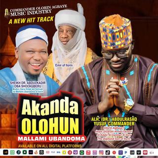 AKANDA OLOHUN ✔️MALLAM UBANDOMA OBA SOLAGBERU