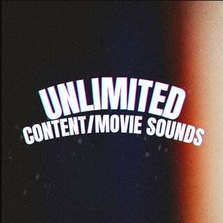 Unlimited Content/Movie Sounds