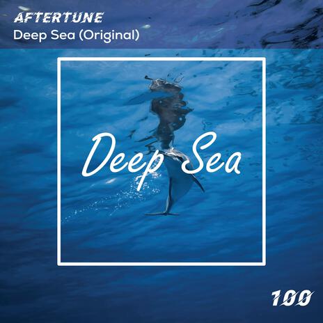 Deep Sea | Boomplay Music