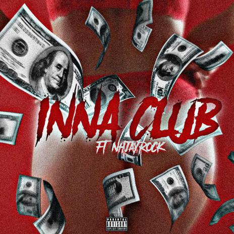 Inna Club ft. NH JayRock | Boomplay Music